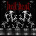 Hell Bent: una band con del potenziale ma troppo frettolosa